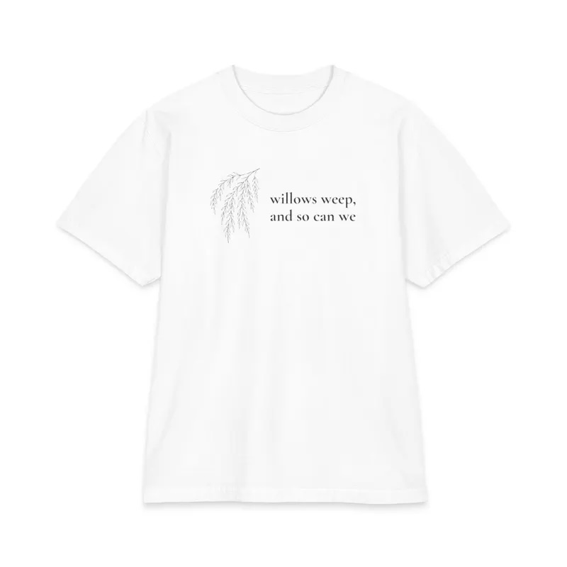 Willows Weep T-Shirt